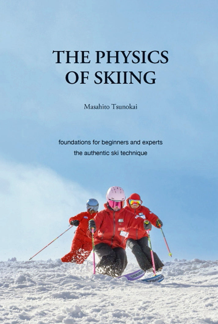 The Physics of Skiing - 早期特別割引き